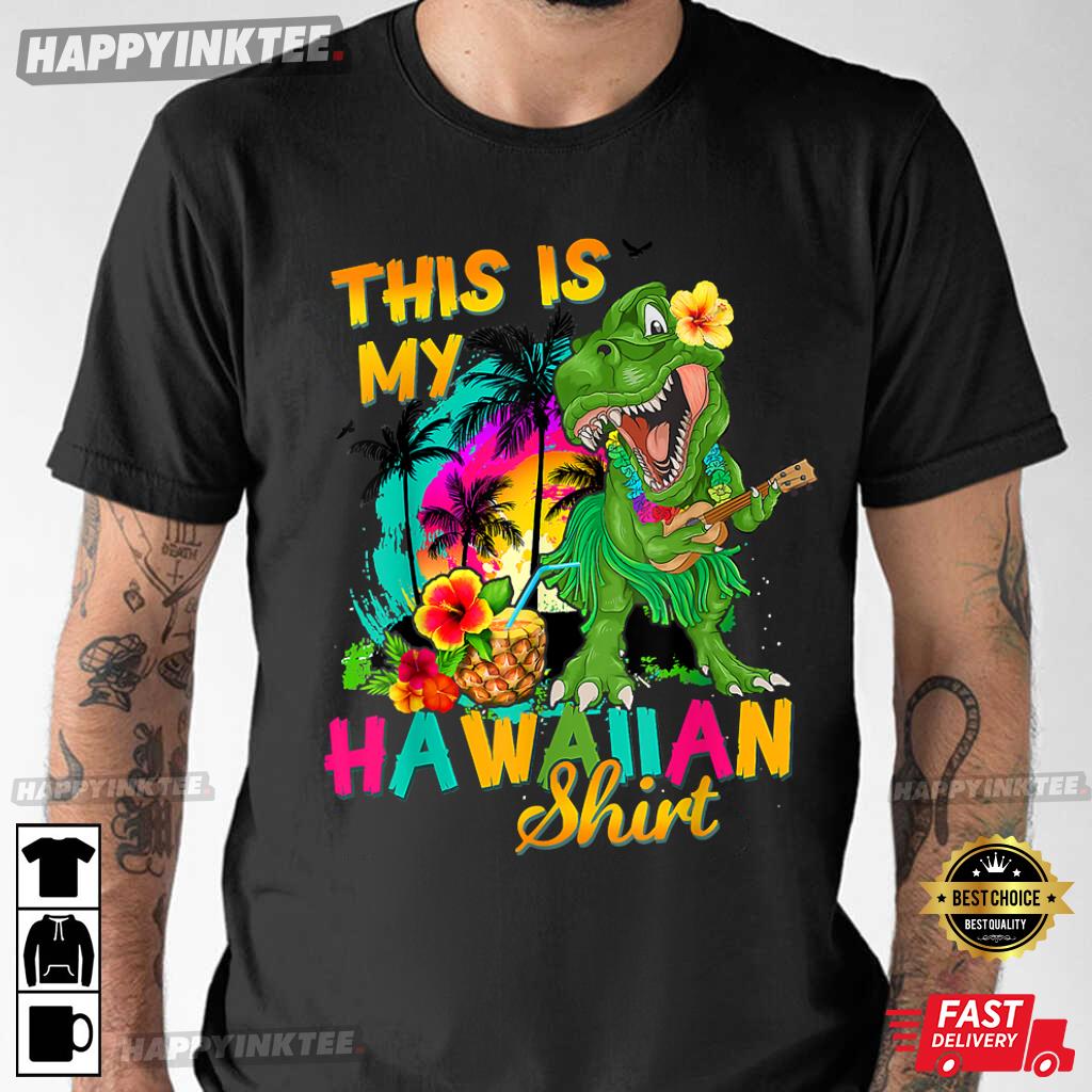 This Is My Hawaiian Dinosaur T Rex Summer Boys T-Shirt