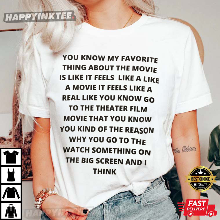 Harry Styles My Favorite Thing About The Movie T-Shirt Harry Styles My Favorite Thing About The Movie T-Shirt