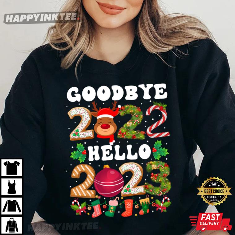 Goodbye 2022 Hello 2023 Happy New Year T Shirt 2