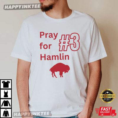 Pray For Hamlin Strong Buffalo Bills T-Shirt