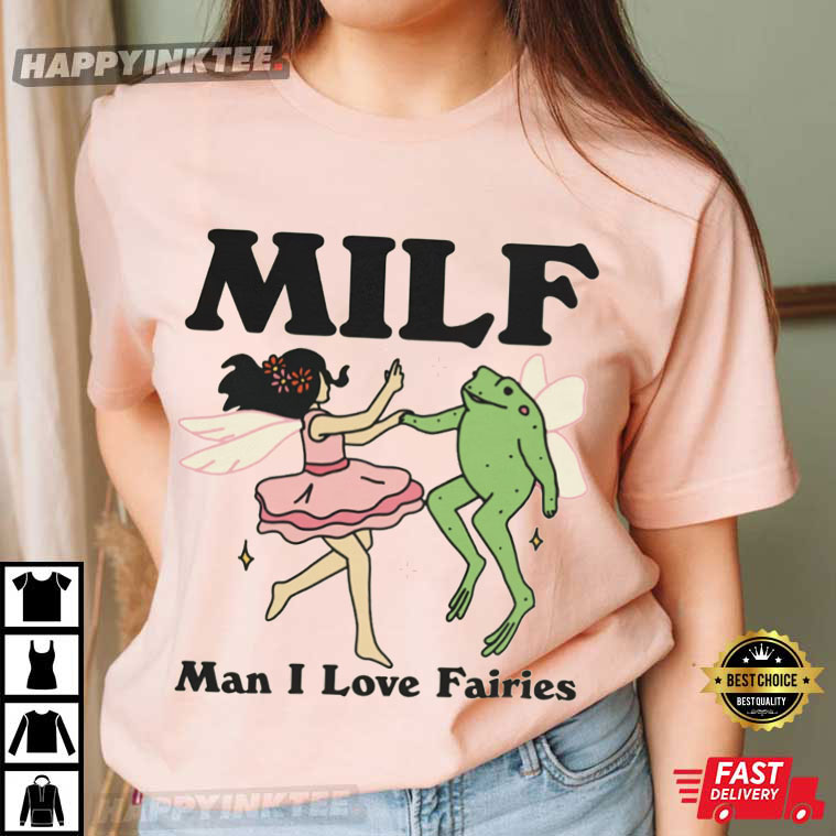 MILF Fairy Cottagecore Frog T-Shirt