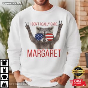 JD Vance I Don't Really Care Margaret Funny Graphic T Shirt (2)