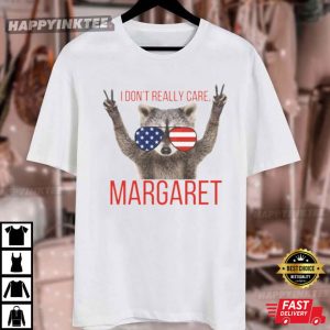 JD Vance I Don't Really Care Margaret Funny Graphic T Shirt (3)
