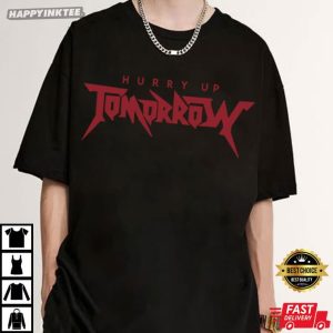 Hurry Up Tomorrow The Weeknd Hot Album Music 2025 T-Shirt