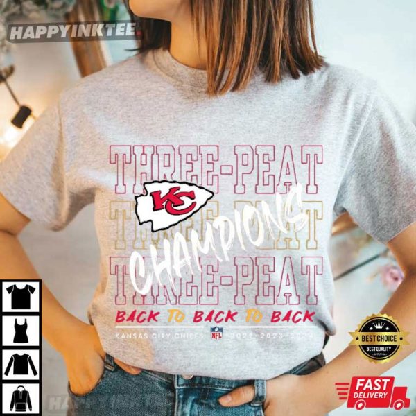 KC Chiefs Three Peat Champions Back To Back To Back T-Shirt