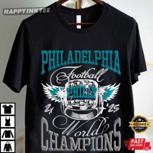 Philadelphia Football World Champions Ring Super Bowl LIX T Shirt (2)