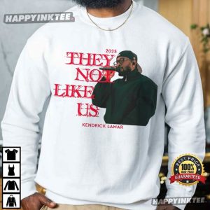 Kendrick Lamar They Not Like Us 2025 T Shirt 2 (1)