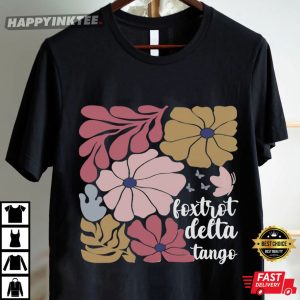 Foxtrot Delta Tango Floral FDT Anti Trump T Shirt (2)