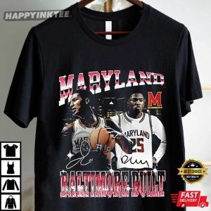 Derik Queen And Julian Reese Maryland Baltimore Built T Shirt (2)