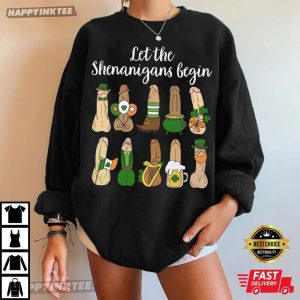 Let The Shenanigans Begin Funny Dirty St Patrick's Day T Shirt (1)