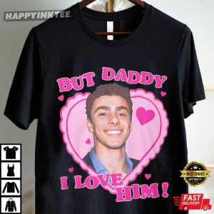 Luigi Mangione But Daddy I Love Him T Shirt (2)