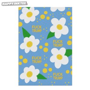Subtle Daisy Spring Fuck Trump Funny Politics Flag (2)