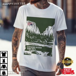 I Stand With The NPS National Park US Flag T-Shirt