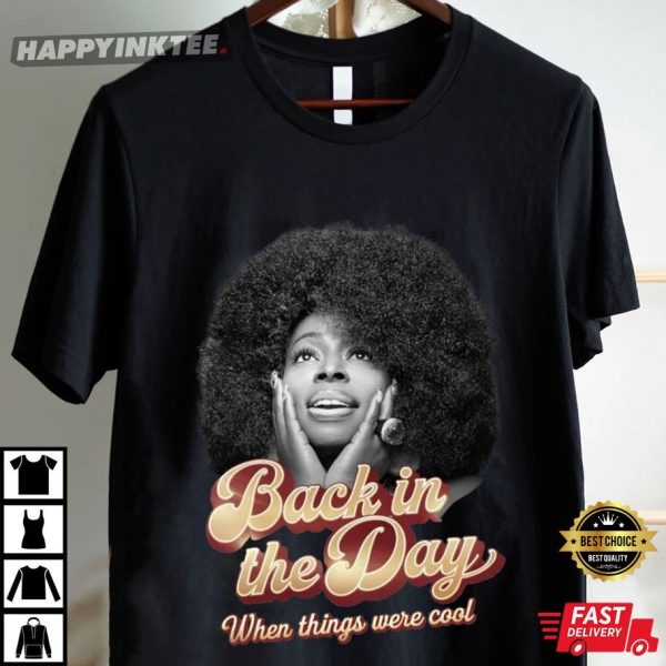 Angie Stone Back In The Day When Things Were Cool RIP T-Shirt