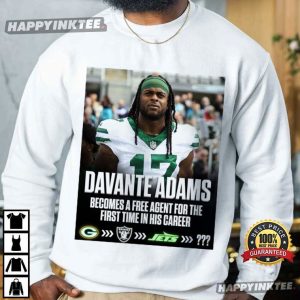 Davante Adams Becomes A Free Agent For The First Time In His Career T Shirt (1)