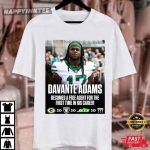 Davante Adams Becomes A Free Agent For The First Time In His Career T Shirt (2)