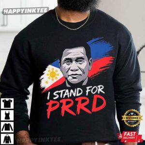 Rodrigo Duterte I Stand For PRRD Philippines Political T Shirt (1)