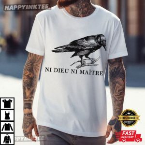 Ni Dieu Ni Maître Neither God nor Master Anti-Authoritarian T-Shirt