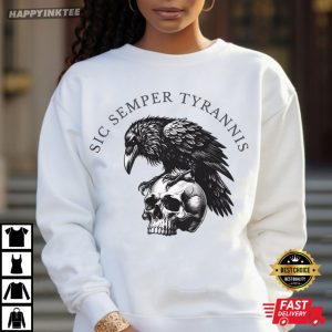 Sic Semper Tyrannis Raven Anti Fascism T Shirt (1)