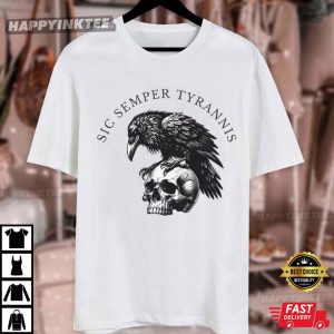 Sic Semper Tyrannis Raven Anti Fascism T Shirt (2)