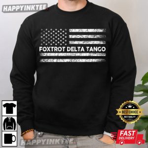Foxtrot Delta Tango Funny US Flag FDT Anti Trump T Shirt (1)