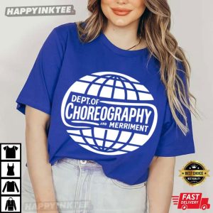 Dept Of Choreography And Merriment Severance TV Show T Shirt (4)