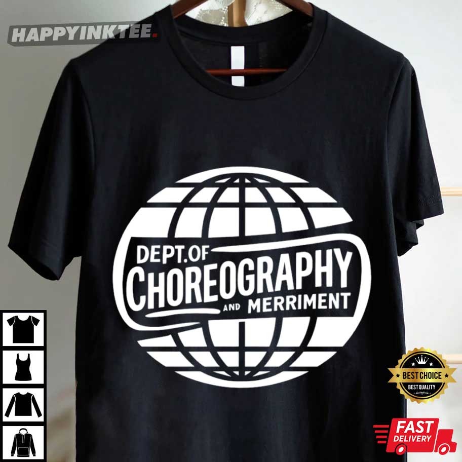 Dept Of Choreography And Merriment Severance TV Show T-Shirt Dept Of Choreography And Merriment Severance TV Show T-Shirt