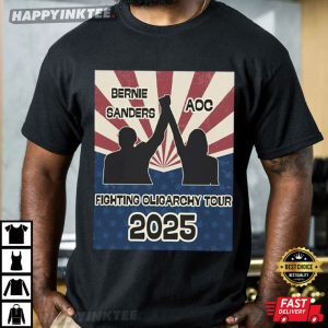 Bernie Sanders AOC Fighting Oligarchy Tour 2025 Political T-Shirt