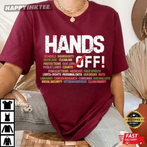 Hands Off Schools Immigrants Medicare Political Activism T-Shirt
