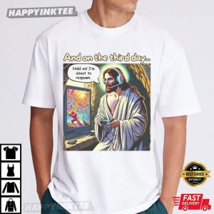 Jesus Video Game And On The Third Day Funny Gaming T Shirt (3)