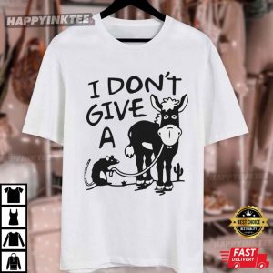 Rat Donkey I Don't Give A Rats Ass Funny T Shirt (2)