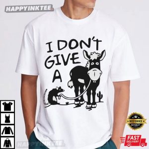 Rat Donkey I Don’t Give A Rats Ass Funny T-Shirt