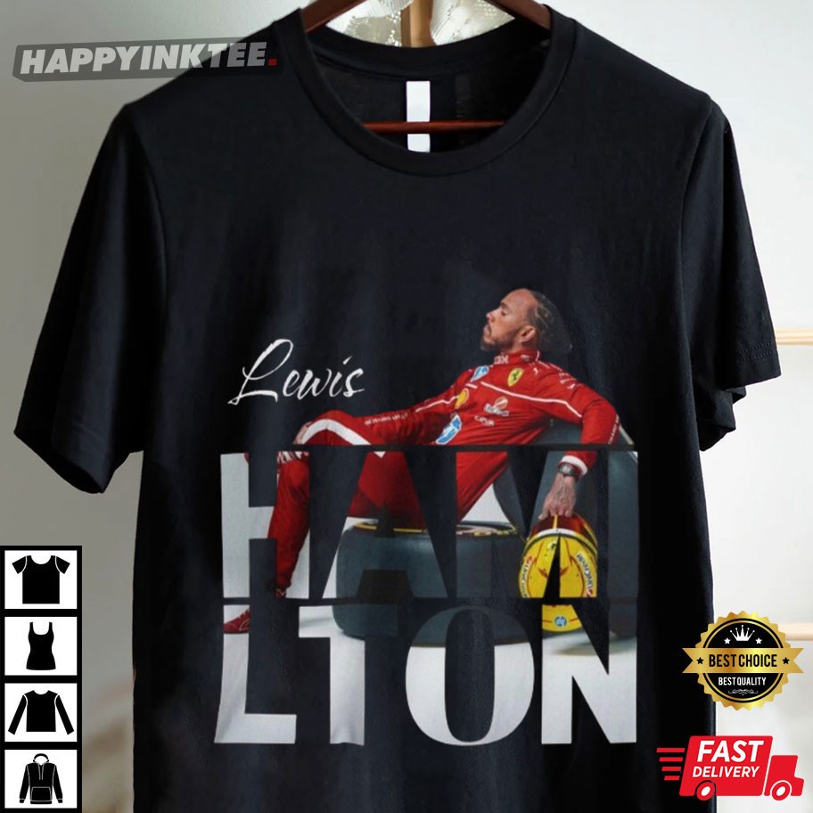Lewis Hamilton Ferrari Formula One F1 Gift Racing T-Shirt Lewis Hamilton Ferrari Formula One F1 Gift Racing T-Shirt