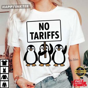 Penguins No Tariffs Anti Trump Political T-Shirt