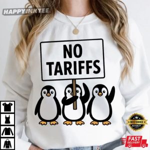 Penguins No Tariffs Anti Trump Political T Shirt (1)