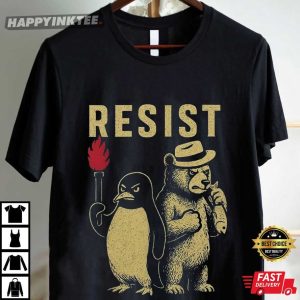 Penguins And Smokey Bear Resist Anti Trump T Shirt (2)