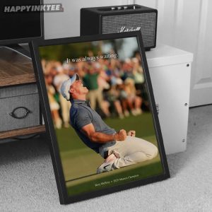 Rory McIlroy 2025 Masters Champion It Was Always Waiting Golf Poster (2)