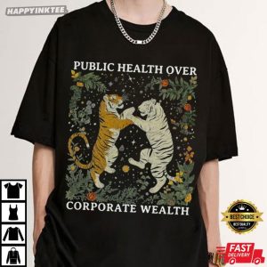 Tiger Boho Public Health Over Corporate Wealth T Shirt (4)