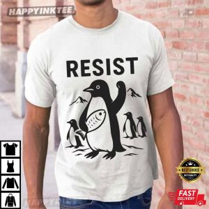 Resist Flippers Up Penguins FDT Anti Trump Tariffs T-Shirt