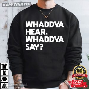 Whaddya Hear Whaddya Say Paulie Walnuts The Sopranos T Shirt (3)