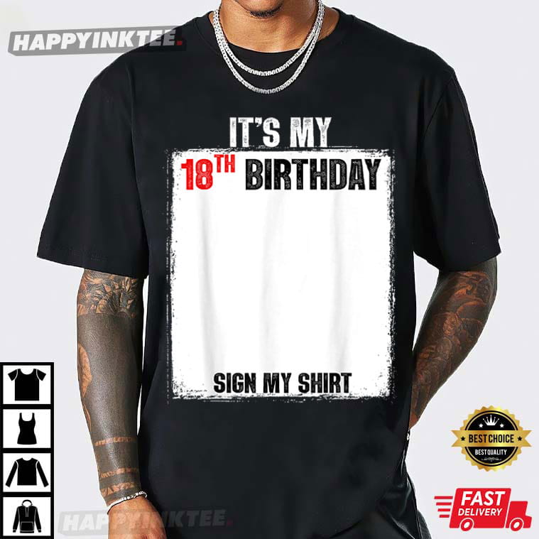 It's My 18th Birthday 18 Years Old Birthday Party T-Shirt It's My 18th Birthday 18 Years Old Birthday Party T-Shirt