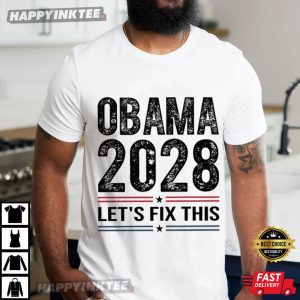 Obama 2028 Let's Fix This Presidential Election T Shirt (2)