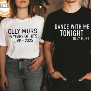 Olly Murs 15 Years Of Hits Dance With Me Tonight Concert Live 2025 Couple Shirts (2)