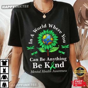 Be Kind Green Ribbon Sunflower Mental Health Awareness T-Shirt