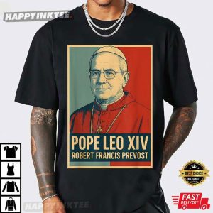 God Bless Pope Leo XIV Robert Francis Prevost T Shirt (1)
