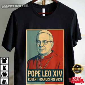 God Bless Pope Leo XIV Robert Francis Prevost T Shirt (4)