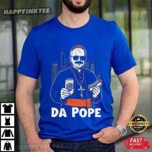 Chicago Pope Leo XIV Da Pope T Shirt