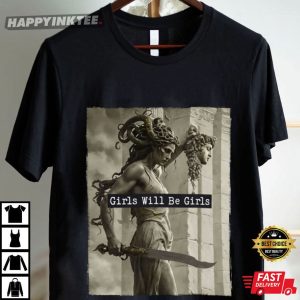 Girls Will Be Girls Medusa With The Head Of Perseus T Shirt (3)