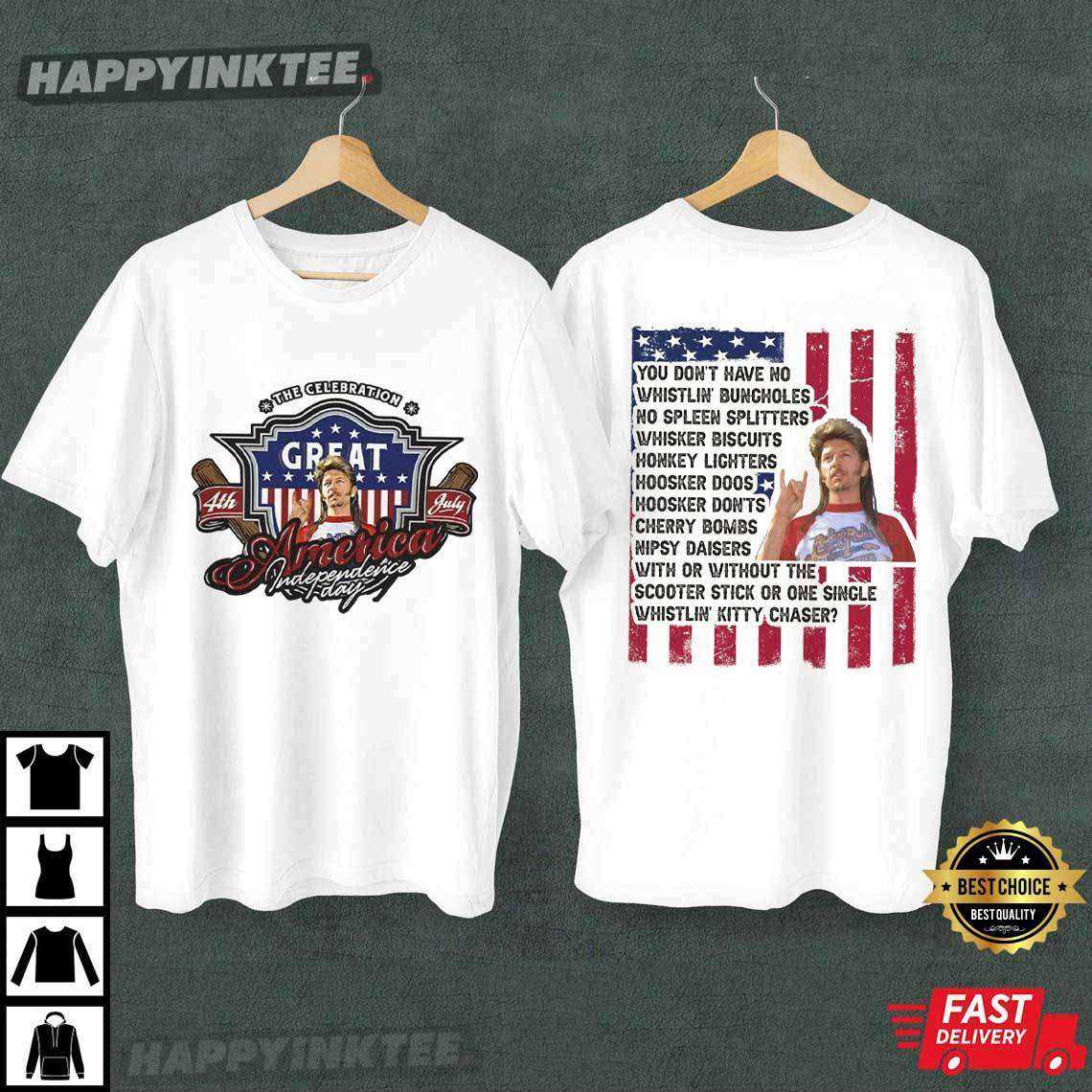 Joe Dirt America 4th of July Independence Day T-Shirt Joe Dirt America 4th of July Independence Day T-Shirt