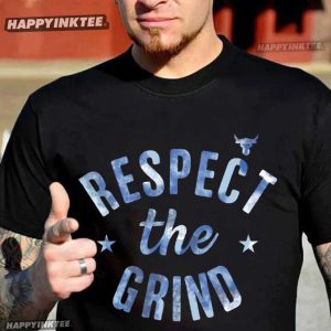Dwayne Johnson Respect The Grind T-Shirt